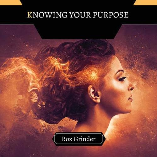 Knowing Your Purpose
