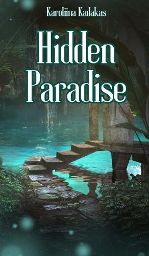 Hidden Paradise