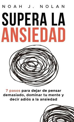 Supera la ansiedad