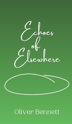Echoes of Elsewhere