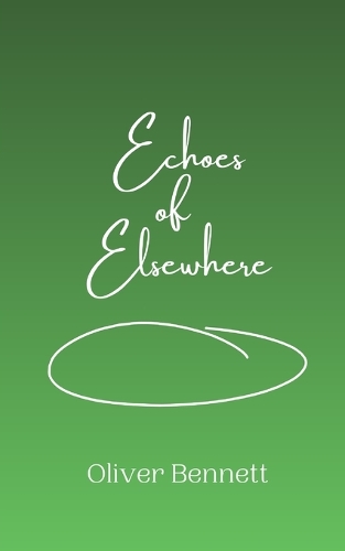 Echoes of Elsewhere