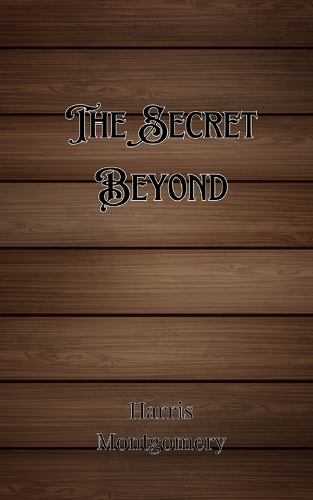 The Secret Beyond