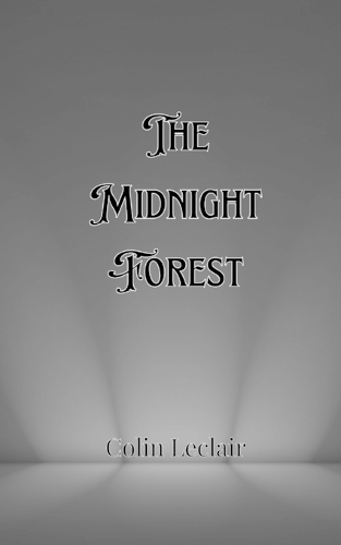 The Midnight Forest