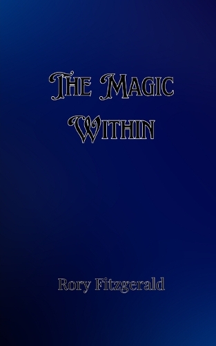 The Magic Within