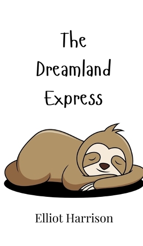 The Dreamland Express