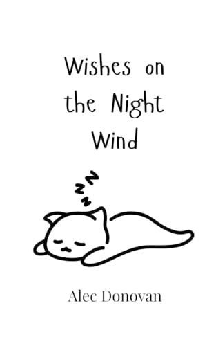 Wishes on the Night Wind