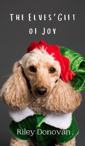 The Elves' Gift of Joy