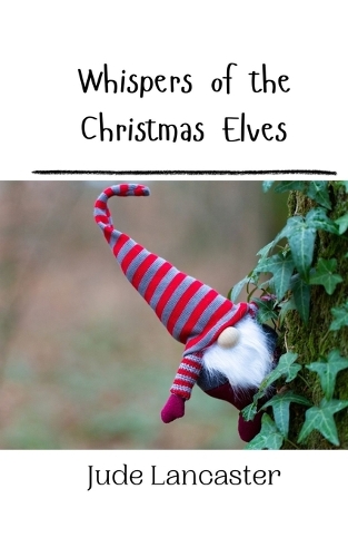 Whispers of the Christmas Elves