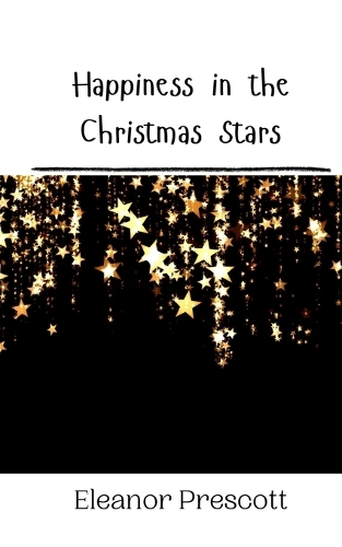 Happiness in the Christmas Stars