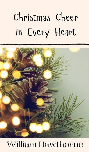 Christmas Cheer in Every Heart