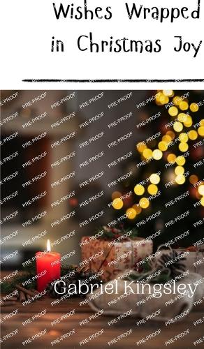 Wishes Wrapped in Christmas Joy