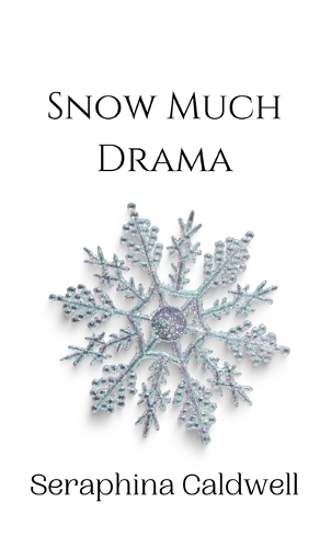 Snow Much Drama