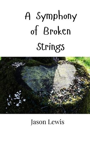 A Symphony of Broken Strings
