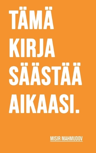 Tämä kirja säästää aikaasi