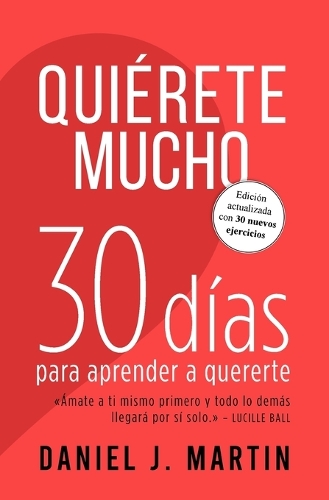 Quiérete mucho