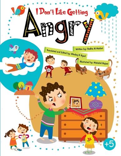 I Don't Like Getting Angry