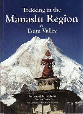 Trekking in the Manaslu Region & Tsum Valley