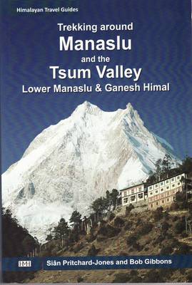 Trekking Around Manaslu & the Tsum Valley