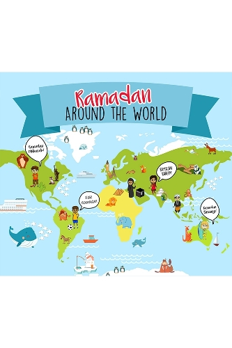 My Ramadan Journal: Around the World