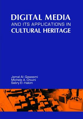 Digital Media and Its Applications in Cultural Heritage