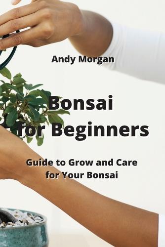 Bonsai for Beginners