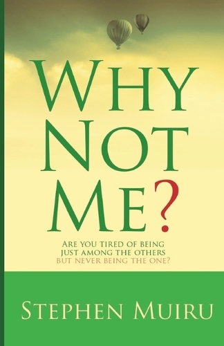 Why Not Me?