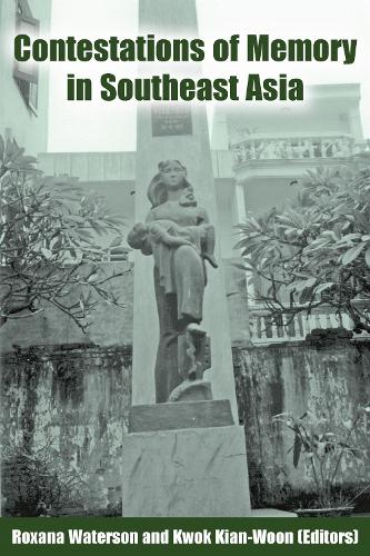 Contestations of Memory in Southeast Asia