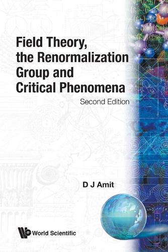 Field Theory, The Renormalization Group And Critical Phenomena (2nd Edition)