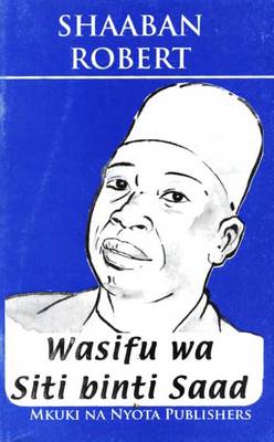 Wasifu Wa Siti Binti Saad