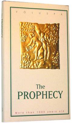 The Prophecy (Voluspa)