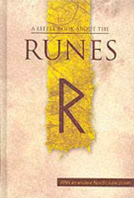 A Little Book About the Runes