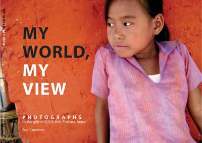My World, My View