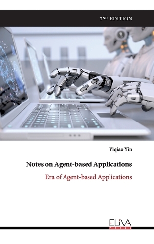 Notes on Agent-based Applications