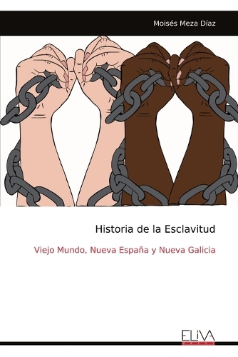 Historia de la Esclavitud