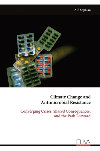 Climate Change and Antimicrobial Resistance
