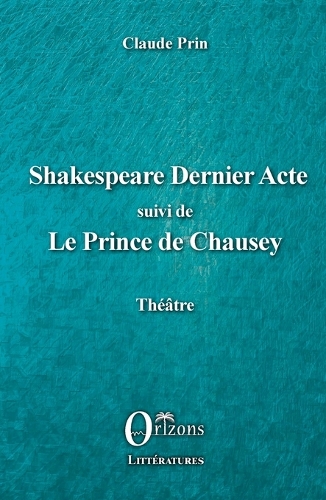 Shakespeare Dernier acte