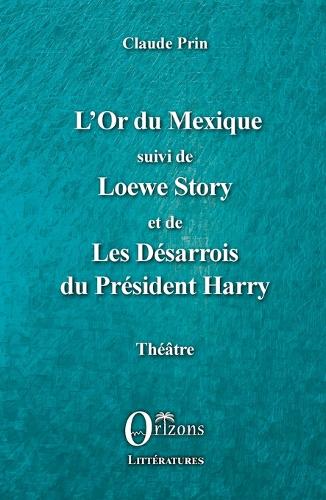 L'Or du Mexique