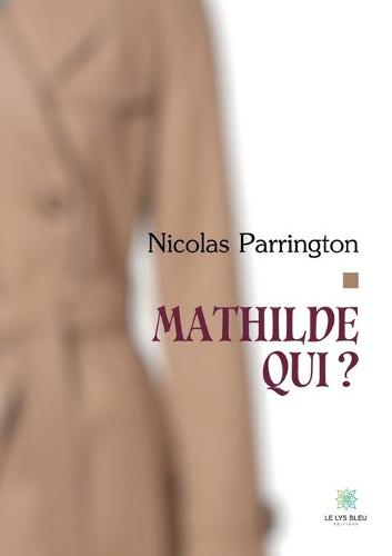Mathilde qui ?