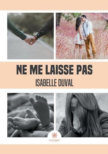 Ne me laisse pas