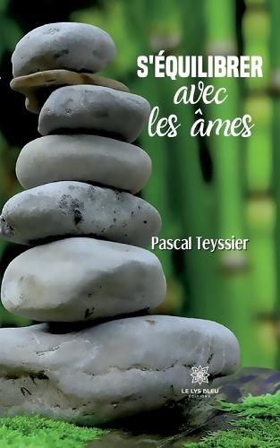 S'equilibrer avec les ames