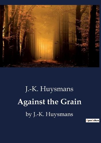 Against the Grain