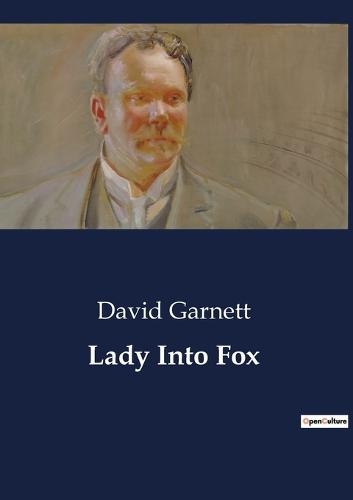Lady Into Fox