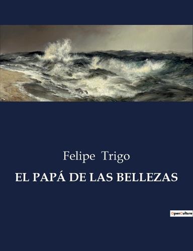 El Papá de Las Bellezas
