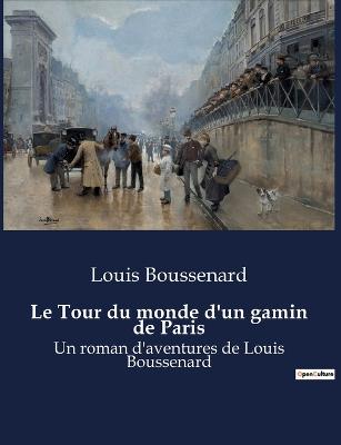 Le Tour du monde d'un gamin de Paris