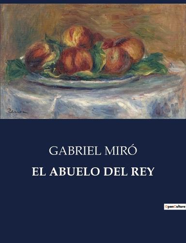 El Abuelo del Rey