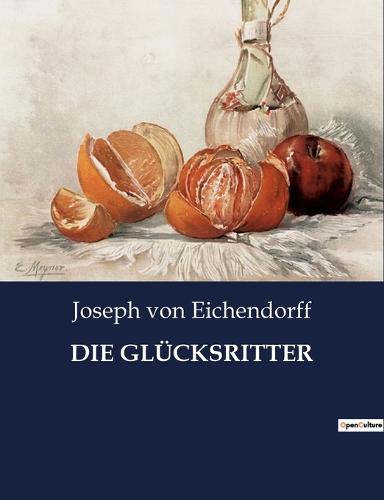 Die Glücksritter