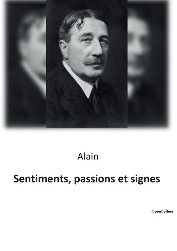 Sentiments, passions et signes