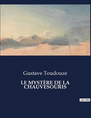 Le Mystère de la Chauvesouris