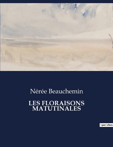 Les Floraisons Matutinales