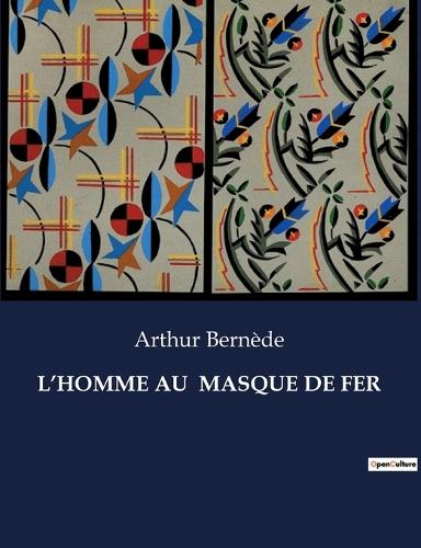 L'Homme Au Masque de Fer